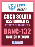 BANC 132 Solved Assignment for Ignou 2019-20 - English Medium
