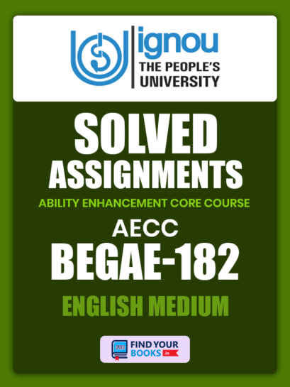 BEGAE182 Ignou Solved Assignment