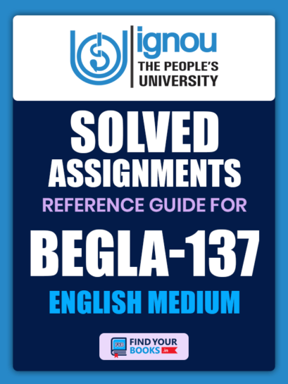 BEGLA 137 Solved Assignment for Ignou