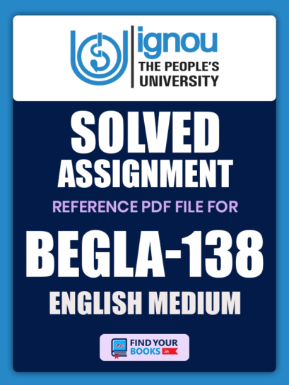 BEGLA138 Ignou Solved Assignment