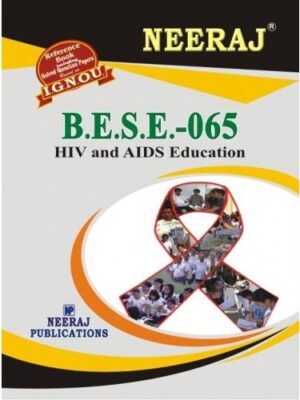 IGNOU : BESE-065 HIV & AIDS Education- English Medium