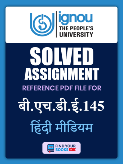 BHDE145 Ignou Solved Assignment