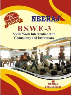 IGNOU: BSWE3-EM Social Work (Community & Institutions) -English Medium