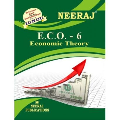 IGNOU : ECO-6 Economic Theory - English Medium
