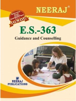 IGNOU : ES-363 Guidance and Counselling- English Medium