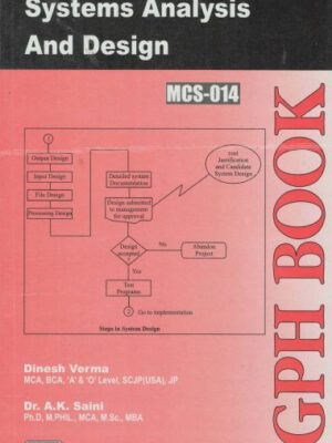 MCS-14 Systems Analysis And Design (IGNOU Help book for MCS-014 in English Medium)