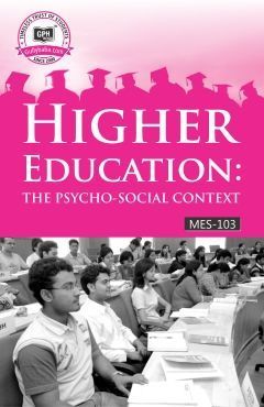MES-103 IGNOU Help book for MES-103 Higher Education: The Psycho-social Context in English Medium - GPH Books