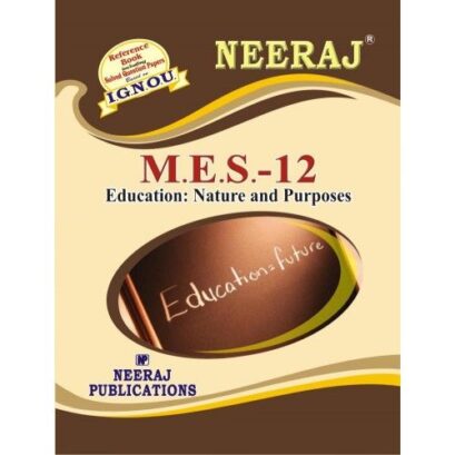 IGNOU: MES-12 Education Nature & Purpose-English Medium
