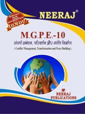IGNOU: MGPE-10 Conflict Management