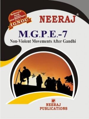 IGNOU: MGPE-7 Non-Voilence Movement After Gandhi- English Medium 