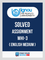 MHI3 Ignou Solved Assignment English Medium