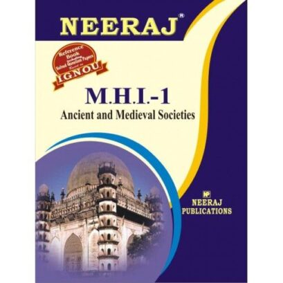 IGNOU: MHI-1 Ancient & Medieval Societies- English Medium 