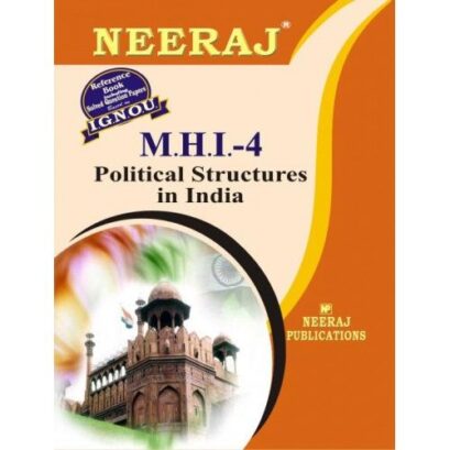 IGNOU: MHI-4 Political Structure in India- English Medium 