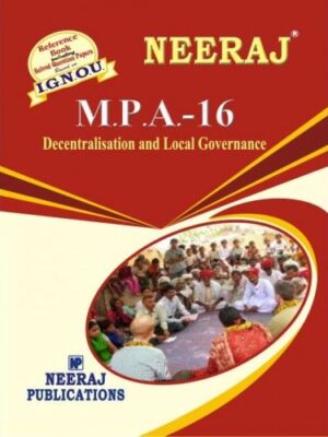 IGNOU: MPA-16  Decentralisation & Local Governance-English Medium