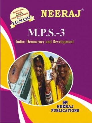 IGNOU: MPS-3 India: Democracy&  Development-English Medium