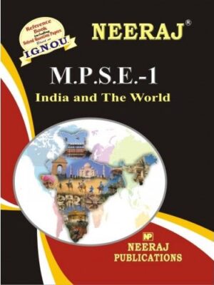 IGNOU: MPSE -1 INDIA & THE WORLD - English Medium