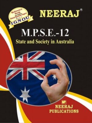 IGNOU: MPSE-12 STATE & SOCIETY IN AUSTRALIA - English Medium