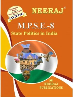 IGNOU: MPSE-8 INDIAN STATE POLITICS- English Medium 