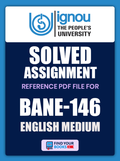 BANE146 Ignou Solved Assignment English Medium