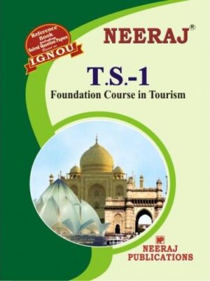 IGNOU: TS1-EM Foundation Course In Tourism-English Medium