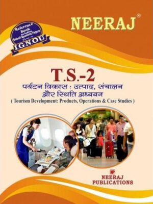 IGNOU: TS2-HM Tourism Development Products