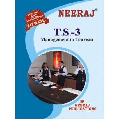 IGNOU: TS3-EM Management In Tourism-English Medium