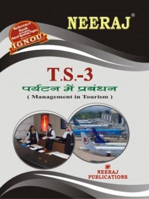 IGNOU: TS3-HM Management In Tourism-Hindi Medium