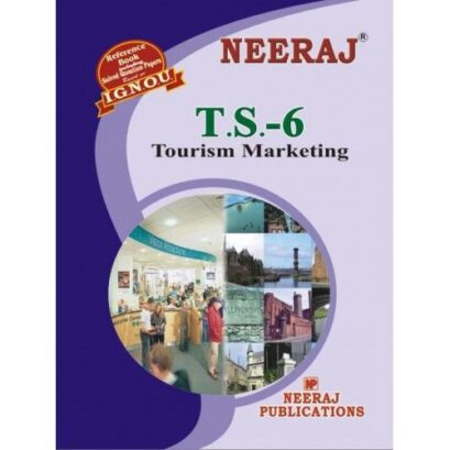 IGNOU: TS6-EM Tourism Marketing-English Medium