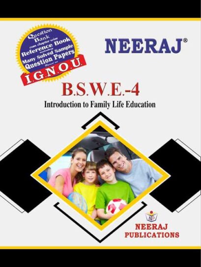 BSWE4 Introduction To Family Education ( IGNOU Guide Book For BSWE4 ) English Medium