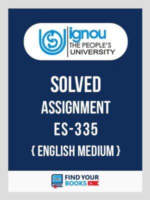 IGNOU ES-335 Teacher and School Solved Assignment 2018 English Medium