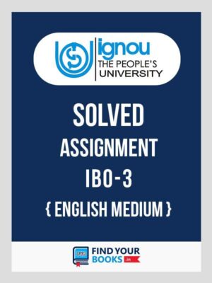 IBO3 IGNOU Solved Assignment English Medium