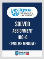 IBO6 IGNOU Solved Assignment English medium
