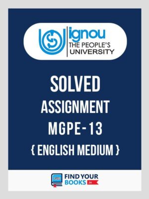 MGPE-13 IGNOU Solved Assignment English Medium