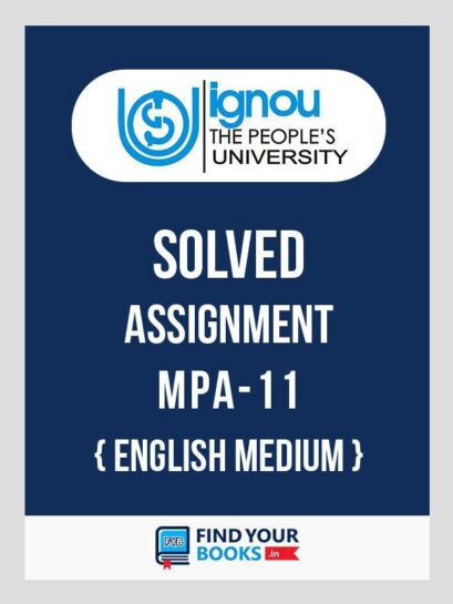 MPA11 IGNOU Solved Assignment English Medium
