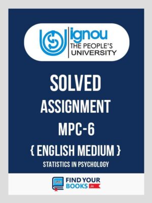 MPC6 Ignou Solved Assignment English Medium