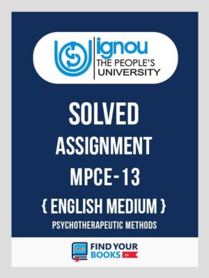 MPCE13 Ignou Solved Assignment English Medium
