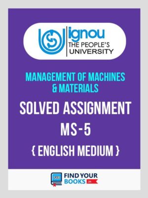 MS5 Solved Assignment 2019 For IGNOU MBA 2nd Semester