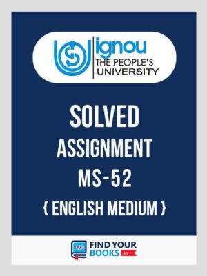 IGNOU MS-52 Project Management Solved Assignment 2018 English Medium