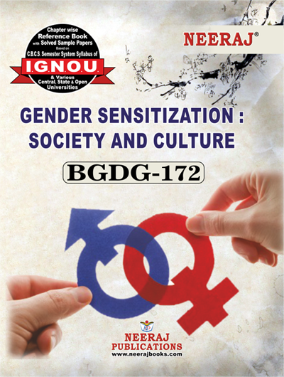 BGDG172 Ignou Guide Book English Medium- Gender Sensitization: Society and Culture