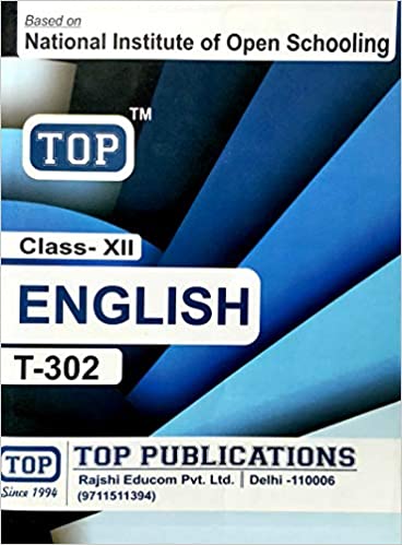 TOP 302 NIOS English Guide (Top Publication NIOS Book 302)