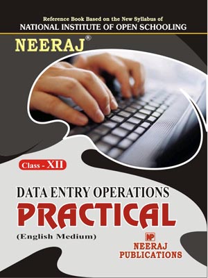 Practical File NIOS 336 Data Entry Class 12 English Medium