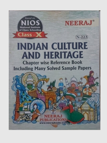 223 NIOS Indian Heritage & Culture Guidebook Class 10- English Medium (Current Edition)