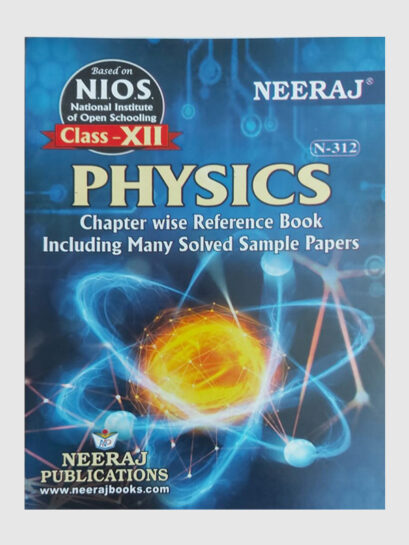 312 NIOS Physics Guidebook For Class12th - English Medium (Current Edition)