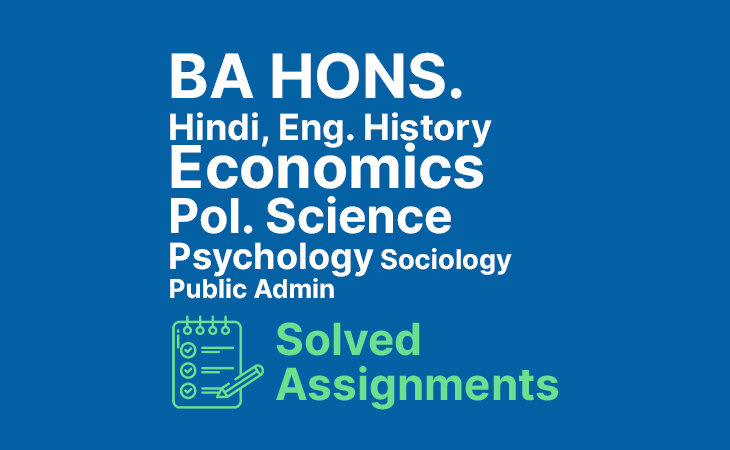 Ignou BA Hons. Solved Assignments