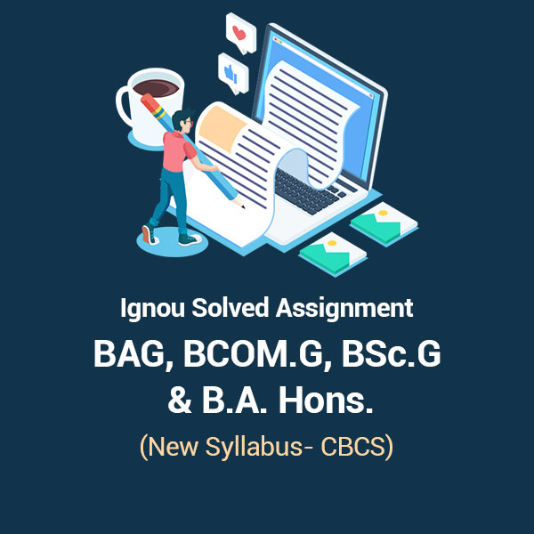 Ignou CBCS Solved Assignments