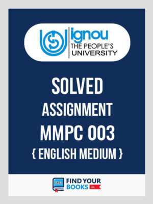 MMPC 003 Ignou Solved Assignment