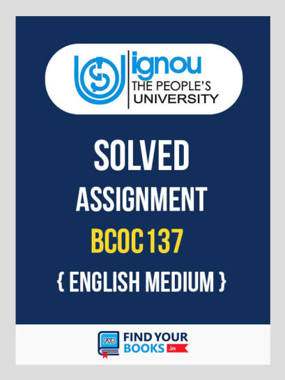 BCOC137 Ignou Solved Assignment English Medium