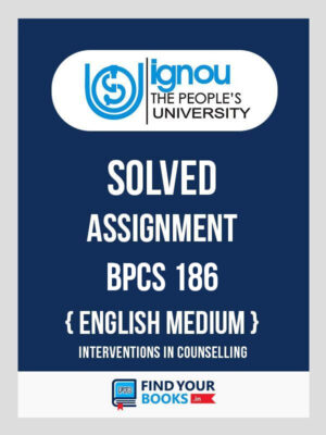 BPCS186 IGNOU Solved Assignment English Medium