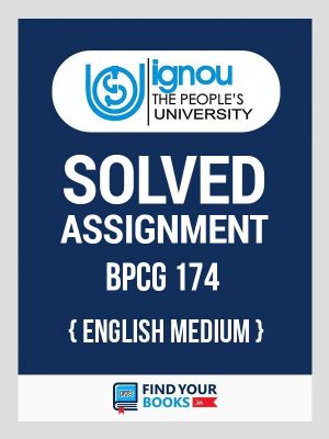 BPCG174 Solved Assignment English Medium