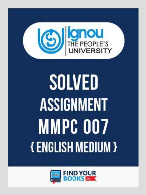 MMPC 007 IGNOU Solved Assignment